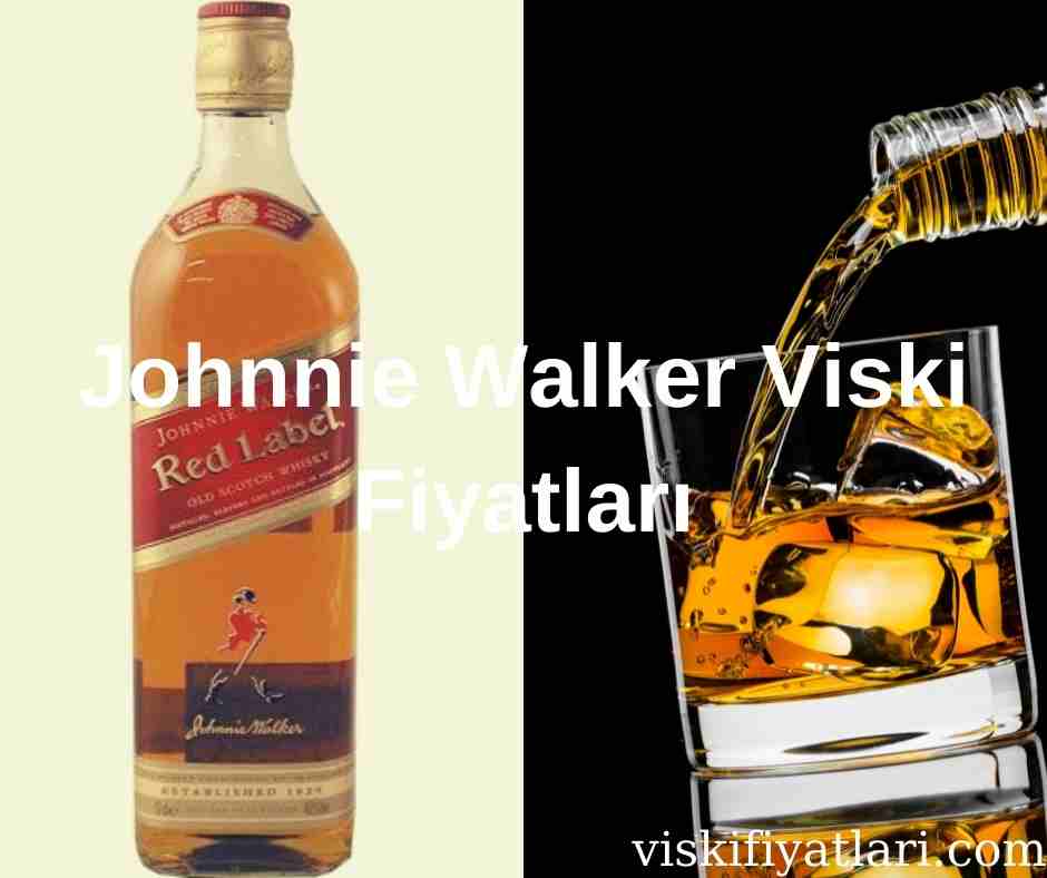Johnnie Walker Viski Fiyatları 2023