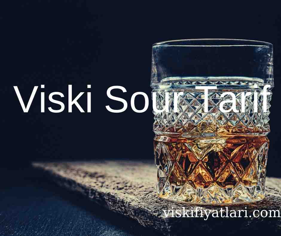 Viski Sour Tarif
