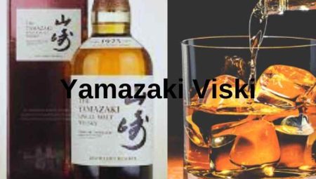 Yamazaki Viski: Japon Viski Kültürünün En İyisi
