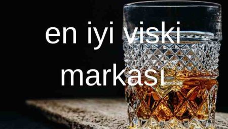 En İyi Viski Markaları: İçkinin Kralı 3 En İyi Viski Markaları: İçkinin Kralı