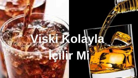 Viski Kolayla İçilir mi 4 Viski Kolayla İçilir mi