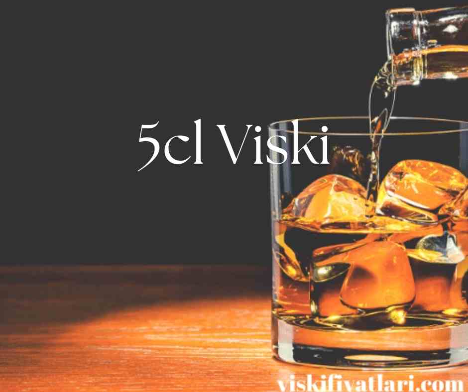 5cl Viski
