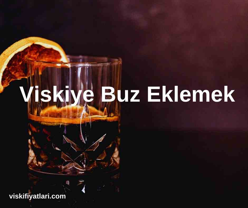 Viskiye Buz Eklemek 1 Viskiye Buz Eklemek